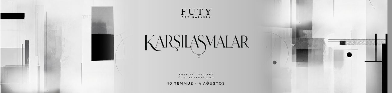 Karşılaşmalar Sergisi | 10 Temmuz–4 Ağustos